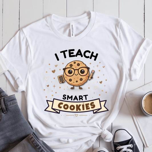 T-Shirt White / S I Teach Smart Cookies T-Shirt