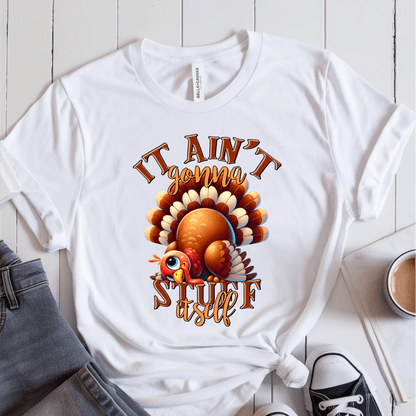 T-Shirt White / S It Ain't Gonna Stuff Itself T-Shirt