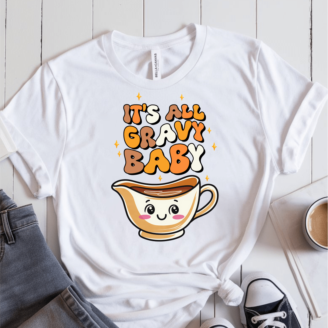 T-Shirt White / S Its All Gravy Baby T-Shirt