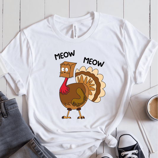 T-Shirt White / S Meow Meow Turkey T-Shirt