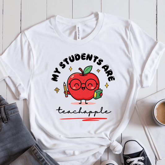 T-Shirt White / S My Students Are Teachapple Apple T-Shirt