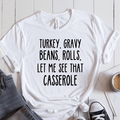 T-Shirt White / S Turkey Gravy Beans Rolls Print Text T-Shirt