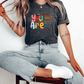 T-Shirt You Are Kind Brave Smart Helpful Grateful Enough Strong Unique Loved T-Shirt